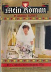 Mein Roman Nr. 1091 Dr Judiths erzwungene Ehe HELGA WINTER