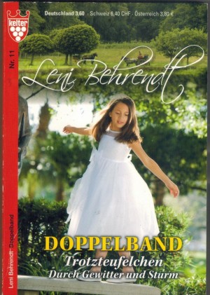 Leni Behrendt Doppelband Nr. 11   Trotzteufelchen Durch Gewitter und Sturm