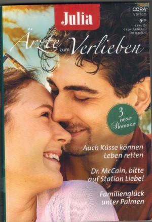 Julia Aerzte zum Verlieben Band 181 Auch Kuesse koennen leben retten ... TRACI DOUGLASS Dr. McCain, bitte auf Station Liebe ... SUSAN CARLISLE Familienglueck unter Palmen ... TINA BECKETT