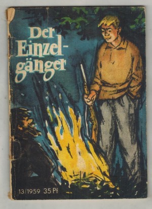 Kleine Jugendreihe 13/1959 Der Einzelgaenger WITALI BIANKI