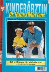 Kinderaerztin Dr. Hanna Martens Band 6 Ich will immer fuer dich da sein BRITTA FREY