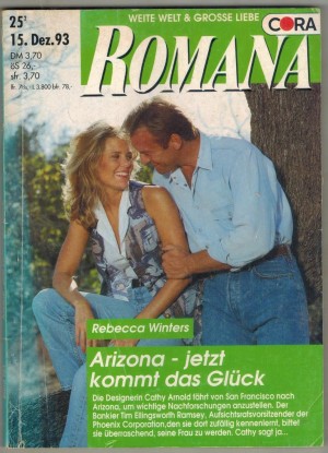 ROMANA Band 983   Arizona - jetzt kommt das Glueck REBECCA WINTERS