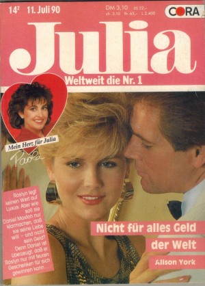 Julia Band 882 Nicht fuer alles Geld der Welt ALISON YORK