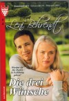 Leni Behrendt  Nr. 16 Die drei Wuensche