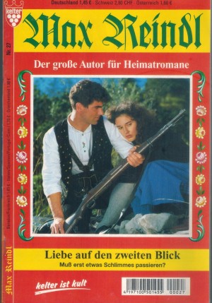MAX REINDL 27 Liebe auf den zweiten Blick