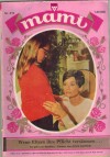 mami Nr. 212 Wenn Eltern ihre Pflicht versaeumen ALIZA KORTEN