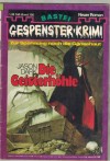 Gespenster Krimi Band 120 Die Geisterhoehle JASON DARK