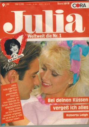 Julia Band 819 Bei deinen Kuessen vergess ich alles  ROBERTA LEIGH