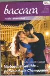 baccara Band 1672 Verbotene Gefuehle, prickelnd wie Champanger MAUREEN CHILD
