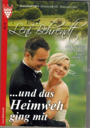 Leni Behrendt  Nr. 9 ... und das Heimweh ging mit