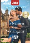 Julia CROWN & GLORY Band 2 Wiedersehen im Schloss der Traeume ... CARA COLTER  Mein Retter - mein Geliebter ... PATRICIA THAYER Die vRueckkehr des geheimen Prinzen ...  KAREN ROSE SMITH