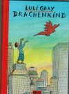 Drachenkind Luli Gray