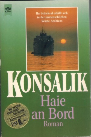 Haie an Bord Heinz G. Konsalik