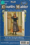 53. Hedwig Courths-Mahler Band 53 Auf der Jungfernburg