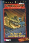 Grusel-Club 10  Die Nacht der wandelnden Mumien THOMAS BREZINA
