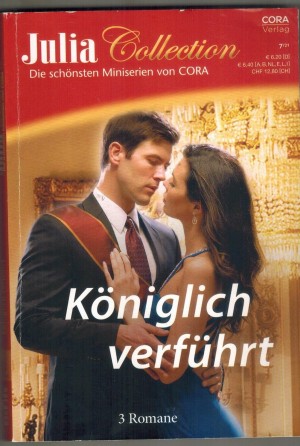 Julia Collection Band 160 Die Braut von Montesavro ... PENNY JORDAN Rivalinnen um Fuerst Ricardo ... FIONA HOOD-STEWART Dus sollst meine Prinzessin sein ... JULIA JAMES