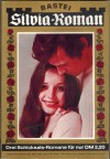 Silvia-Roman 98 Die goldene Fessel ... GITTA VON BERGEN Das Verhaengnis einer Luege ... REGINA RAUENSTEIN Das erbe von Schlo? Ronneberg ... VIOLA LARSEN