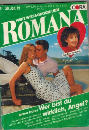 ROMANA Band 832  Wer bist Du wirklich, Angel EMMA DARCY