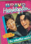 BRAVO Herzklopfen Band 249 Du schaffst mich SASKIA MONT