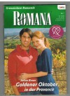 ROMANA Band 1767 Goldener Oktober in der Provence JACKIE BRAUN