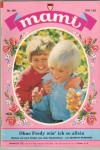 mami Nr. 901 Ohne Fredy war ich so allein MARION BERGNER