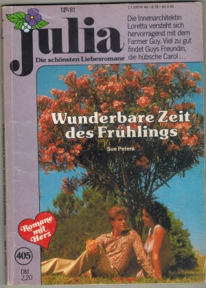 Julia  Band 405 Wunderbare Zeit des Fruehlings SUE PETERS