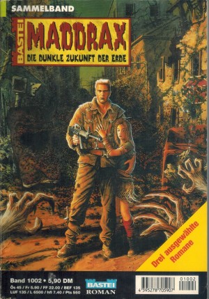 MADDRAX Sammelband  1002 Stadt der Verdamten ... JO ZBELL (2) Festung des Blutes ... RONALD M. HAHN (5)  Die Amazoen von Berlin ... CLAUDIA KERN (11)