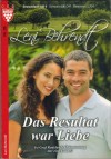 LENI BEHRENDT   Nr. 26  Das Resultat war Liebe