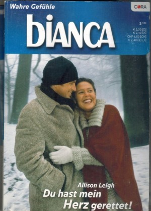 biANCA  Band 1504    Du hast mein Herz gerettet ALLISON LEIGH