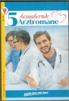 5 bezaubernde Arztromane Nr. 276