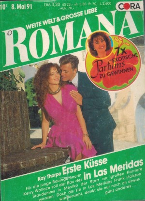 ROMANA 846 Erste Kuesse in Las Meridas Kay Thorpe