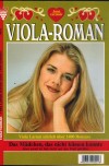 Viola-Roman Nr. 6 Das Maedchen, das nicht kuessen konnte VIOLA LARSEN