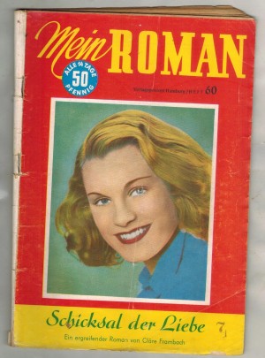 Mein Roman Heft 60   Schicksal der Liebe CLAERE FAHRNBACH