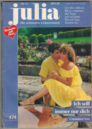 julia  Band 474 Ich will immer nur Dich  CONSTANCE LEA