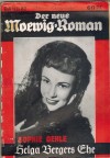 Der neue Moewig-Roman Band  82 Helga Bergers Ehe SOPHIE OEHLE
