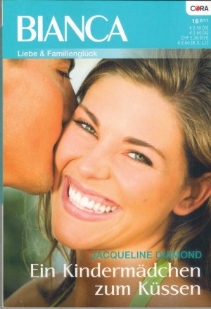 biANCA Band 1797  Ein Kindermaedchen zum Kuessen JACQUELINE DIAMOND