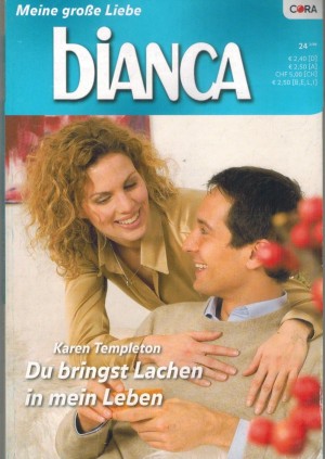 biANCA  Band 1651   Du bringst Lachen in mein Leben  KAREN TEMPLETON