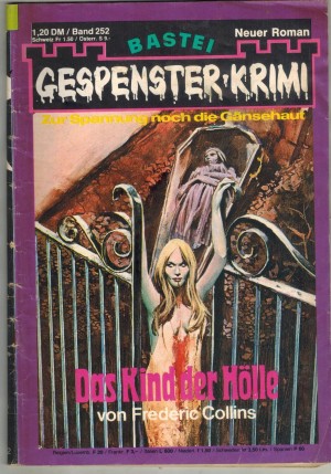 Gespenster Krimi Band  252 Die Kinder der Hoelle  FREDERIC COLLINS