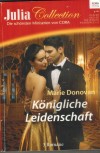 Julia Collection Band 115 MINISERIE von MARIE DONAVAN Koenigliche Verfuehrung Koenigliche Lust Koenigliches Verlangen