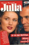 Julia Band 1342 Er ist der Richtige, Alison LEIGH MICHAELS