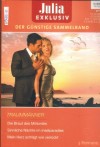 Julia EXKLUSIV Band 243 Die Braut des Millionaers ... Sara Cravren Sinnliche Naechte im Inselparadies ... Susan Stephens Mein Herz schlaegt wie verrueckt ... Liz Fielding