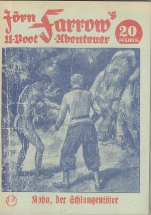 JOERN FARROW s U-Boot-Abenteuer Band 148 Koba, der Schlangentoeter nacherzaehlt von HANS WARREN