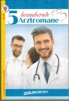 5 bezaubernde Arztromane Nr. 274