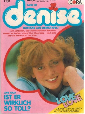 denise Band 189 Ist er wirklich so toll June Foley