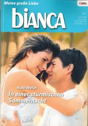 biANCA Band 1721 In einer stuermischen Sommernacht KATE WELSH
