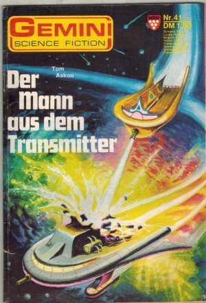 Gemini Nr. 41    Der Mann aus dem Transmitter TOM ASKON