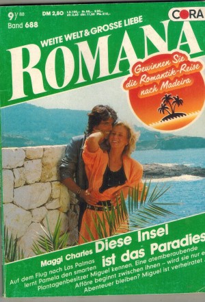 ROMANA Band 688  Diese Insel ist das Paradies MAGGI CHARLES