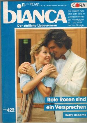 biANCA Band 422 Rote Rosen sind ein Versprechen BETSY OSBORNE