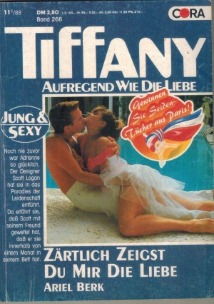 Tiffany Band 266 Zaertlich zeigst Du mir die Liebe ARIEL BERK