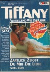 Tiffany Band 266 Zaertlich zeigst Du mir die Liebe ARIEL BERK